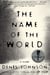 The Name of the World - A Novel