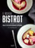 Le nouveau bistrot - Quand les plats bistrot rencontrent la gastronomie
