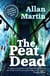 The Peat Dead - Inspector Angus Blue, #2