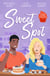 Sugar & Spice: Sweet Spot - Second-Chance Sweet Shop (Wickham Falls Weddings) / Frozen Heart, Melting Kiss / Sweet Thing