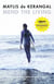 Mend the Living - WINNER OF THE WELLCOME BOOK PRIZE 2017