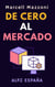 De Cero Al Mercado - Colección Productividad, #4