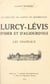 Lurcy-Lévis d'hier et d'aujourd'hui - Les châteaux, un chef-lieu de canton du Bourbonnais
