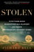 Stolen - Five Free Boys Kidnapped into Slavery and Their Astonishing Odyssey Home