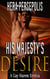 His Majesty’s Desire - Gay Harem, #1