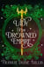 Lady of the Drowned Empire - the third book in the Drowned Empire romantasy series