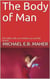 The Body of Man - Man, the image of God, #5