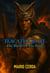 Vol. II The blood of the gods, Tlacatecólotl - Chronicles of Ancient Mexico: Blood, Myth, and Legend, #2