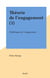 Théorie de l'engagement (1) - Pathétique de l'engagement