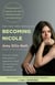 Becoming Nicole - The Transformation of an American Family