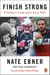 Finish Strong - A Father's Code and a Son's Path