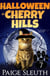 Halloween in Cherry Hills: A Cat Cozy Mystery - Cozy Cat Caper Mystery, #7
