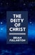 The Deity of Christ