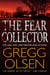The Fear Collector - a gripping thriller from the master of the genre