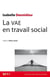 La VAE en travail social - Pistes et ressources pour une expérience et un parcours inédits