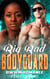 Big Bad Bodyguard : BWWM Romance