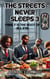 The Streets Never Sleeps 3 Family Is The Root Of All Evil - The Streets Never Sleeps, #3