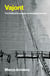 Vajont - The Political Ecology of an Unnatural Disaster
