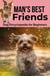Man's Best Friends