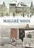 Malgré nous - Intégrale NED