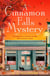A Cinnamon Falls Mystery - The addictive small-town crime romance perfect for cosy autumn season!