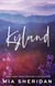 Kyland - A small-town friends-to-lovers romance