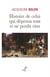 HISTOIRE DE CELUI QUI DEPENSA TOUT ET NE PERDIT RIEN
