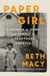 Paper Girl - A Memoir of Home and Family in a Fractured America