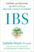IBS - Finding and Treating the Root Cause of Irritable Bowel Syndrome