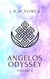 Angelos Odyssey: Volume Six - Angelos Odyssey, #6