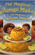 The Magical Mofongo Makers: A Delicious Adventure with Juanita and Tavius