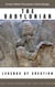 The Babylonian Legends of Creation