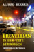 Trevellian: In der Tiefe verborgen: Kriminalroman - Alfred Bekker Thriller Edition