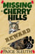 Missing in Cherry Hills: A Small-Town Cat Cozy Mystery - Cozy Cat Caper Mystery, #22
