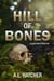 Hill of Bones - Tess Dane Thrillers, #3