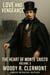 Love and Vengeance, Volume 3: Marseilles on Fire - Love and Vengeance, The Heart of Monte Cristo, #3