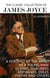 The Classic Collection of James Joyce. Illustrated - A Portrait of the Artist as a Young Man, Ulysses, Dubliners, Epiphanies, Exiles, Poetry and others