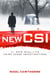 The Mammoth Book of New CSI - Forensic science in over thirty real-life crime scene investigations