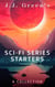 J.J. Green's Sci-Fi Series Starters