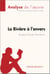La Rivière à l'envers de Jean-Claude Mourlevat (Analyse de l'oeuvre) - Analyse complète et résumé détaillé de l'oeuvre
