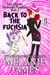 Back to the Fuchsia - Tales from the Paranormal Plantation, #2