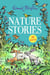Nature Stories - Contains 30 classic tales