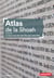 Atlas de la Shoah. La mise à mort des Juifs d'Europe 1939-1945