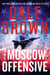 The Moscow Offensive - A Novel