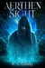 Aerthen Sight - The An'Loran Chronicles
