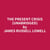 The Present Crisis (Unabridged)