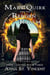 Mary Quirk and the Reborn Realm - Dark Lessons, #3