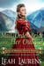 Mail Order Bride and Her Outlaw (#2, Brides of Montana Western Romance) (A Historical Romance Book) - Brides of Montana Western Romance, #2