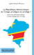 La République démocratique du Congo, prodigue ou prodige ? - Essai d'une philosophie politique et d'une théologie pour le Congo