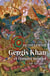 Gengis Khan et l'empire mongol